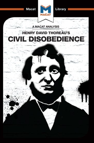 An Analysis of Henry David Thoraeu's Civil Disobedience - Jason Xidias - Mano Toth