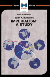 An Analysis of John A. Hobson s Imperialism