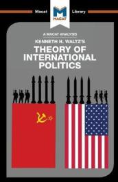 An Analysis of Kenneth Waltz s Theory of International Politics