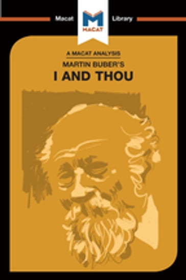 An Analysis of Martin Buber's I and Thou - Simon Ravenscroft