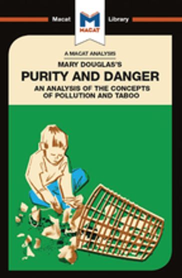 An Analysis of Mary Douglas's Purity and Danger - Pádraig Belton