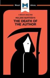 An Analysis of Roland Barthes s The Death of the Author
