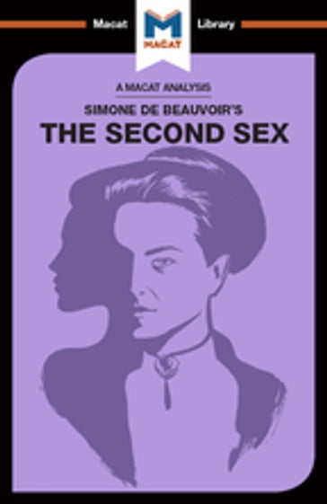 An Analysis of Simone de Beauvoir's The Second Sex - Rachele Dini
