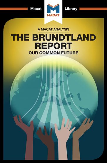 An Analysis of The Brundtland Commission's Our Common Future - Ksenia Gerasimova