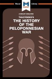 An Analysis of Thucydides s History of the Peloponnesian War
