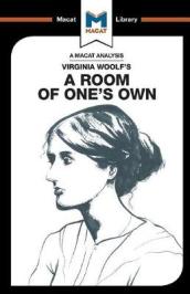 An Analysis of Virginia Woolf s A Room of One s Own