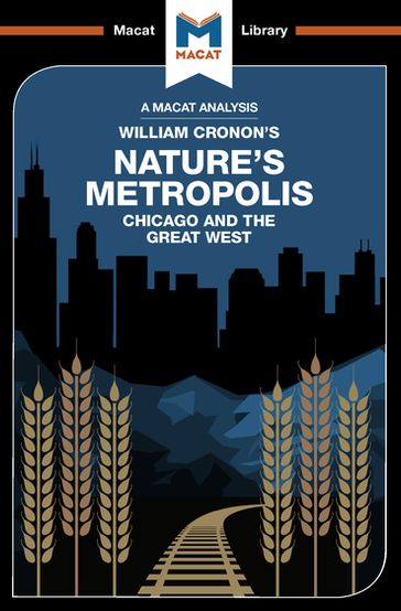 An Analysis of William Cronon's Nature's Metropolis - Cheryl Hudson