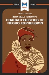 An Analysis of Zora Heale Hurston s Characteristics of Negro Expression