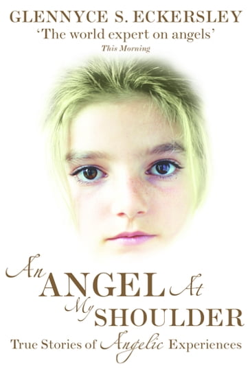 An Angel At My Shoulder - Glennyce S. Eckersley