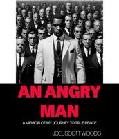 An Angry Man