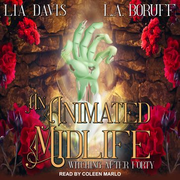 An Animated Midlife - Lia Davis - L.A. Boruff