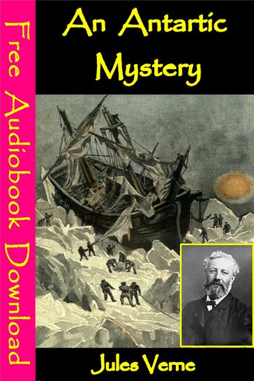 An Antartic Mystery - Verne Jules