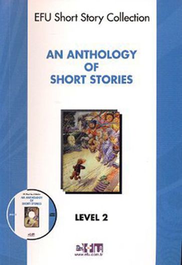 An Anthology of Short Stories - Level 2 - Cd li - ZEK AKTÜRK