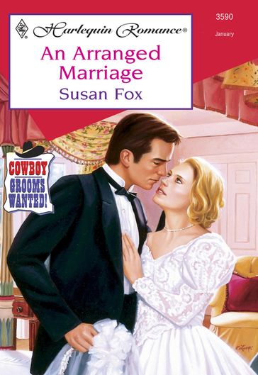 An Arranged Marriage (Mills & Boon Cherish) - Susan Fox