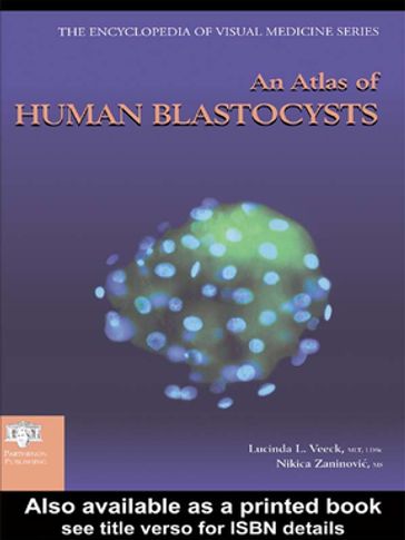 An Atlas of Human Blastocysts - Lucinda L. Veeck - Nikica Zaninovic