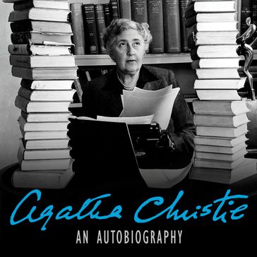 An Autobiography - Agatha Christie