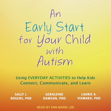 An Early Start for Your Child with Autism - Sally J. Rogers - Geraldine Dawson - Laurie A. Vismara