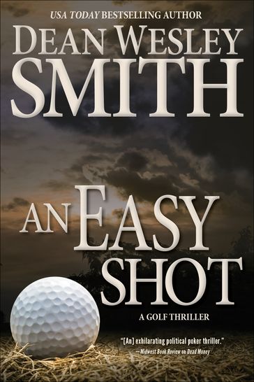 An Easy Shot - Dean Wesley Smith
