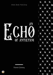 An Echo of Antietam