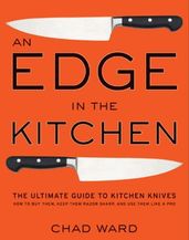 An Edge in the Kitchen