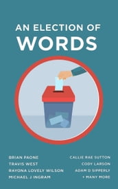 An Election of Words