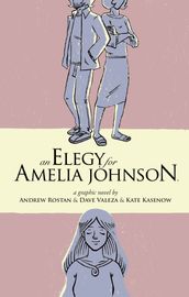 An Elegy for Amelia Johnson