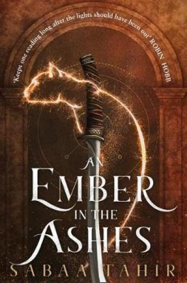 An Ember in the Ashes - Sabaa Tahir