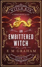 An Embittered Witch
