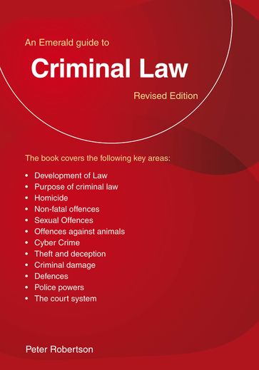 An Emerald Guide to Criminal Law - Peter Robinson