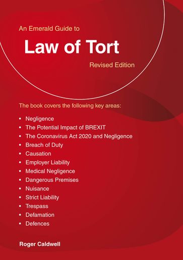 An Emerald Guide to Law of Tort - Roger Caldwell