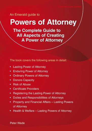 An Emerald Guide to Powers of Attorney - Peter Wade