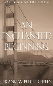 An Enchanted Beginning