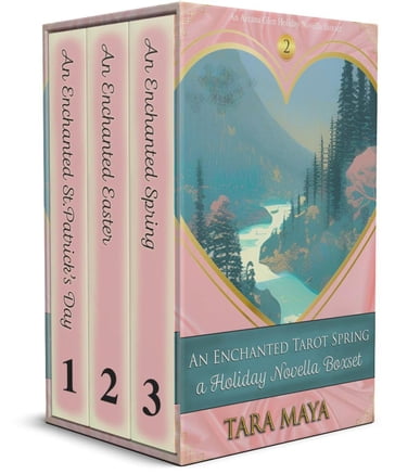 An Enchanted Tarot Spring - Holiday Novella Boxset - Tara Maya