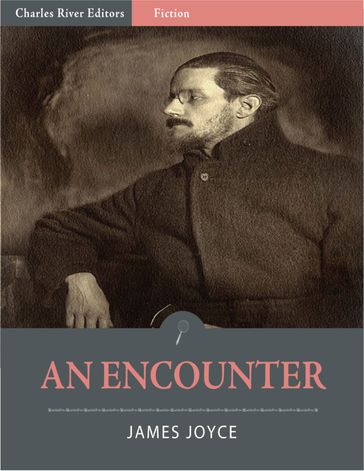 An Encounter (Illustrated Edition) - Joyce James