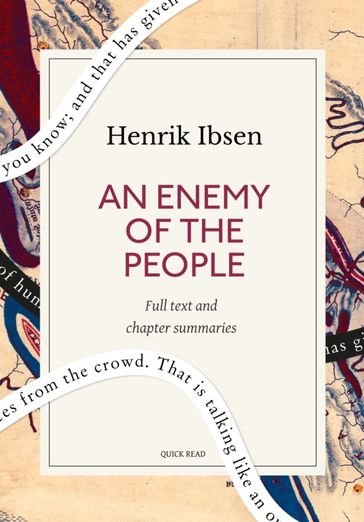 An Enemy of the People: A Quick Read edition - Quick Read - Henrik Ibsen