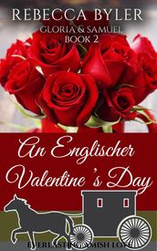 An Englischer Valentine s Day: Gloria & Samuel