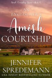 An Englischer s Amish Courtship