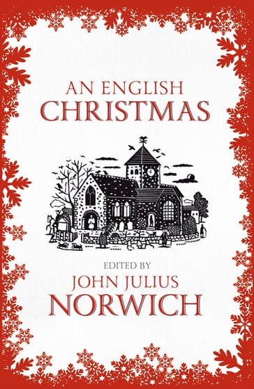 An English Christmas - John Julius Norwich