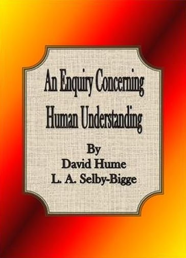 An Enquiry Concerning Human Understanding - David Hume L. A. Selby-Bigge