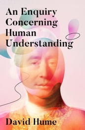 An Enquiry Concerning Human Understanding