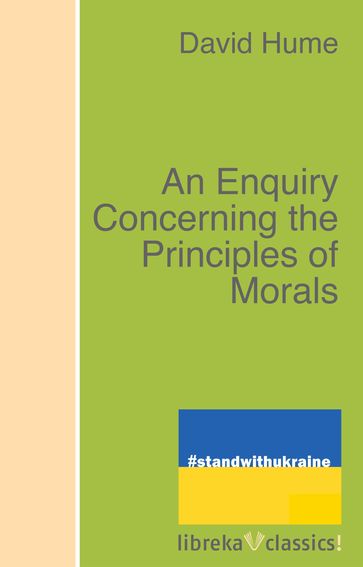 An Enquiry Concerning the Principles of Morals - David Hume