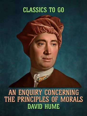 An Enquiry Concerning the Principles of Morals - David Hume