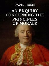 An Enquiry Concerning the Principles of Morals