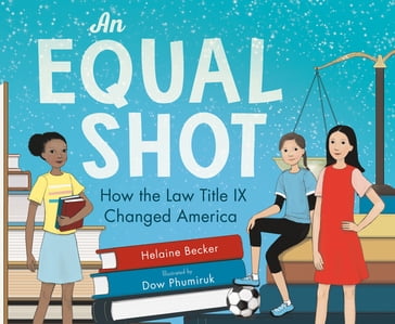 An Equal Shot - Helaine Becker