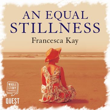 An Equal Stillness - Francesca Kay