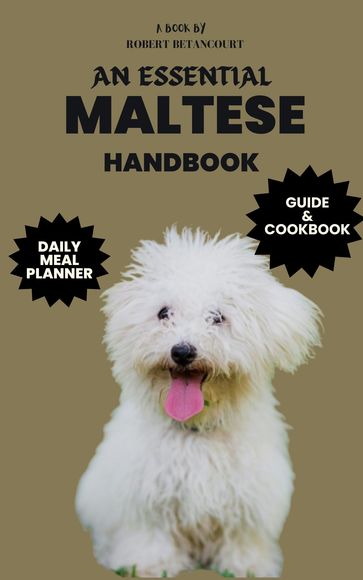 An Essential Maltese Handbook - Robert Betancourt