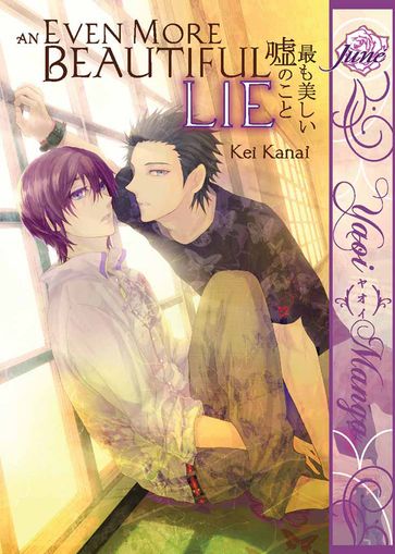 An Even More Beautiful Lie (Yaoi Manga) - Kei Kanai