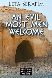 An Evil Most Men Welcome