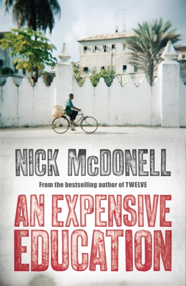 An Expensive Education - Nick McDonell