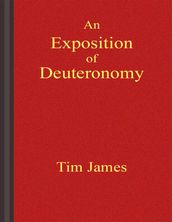 An Exposition of Deuteronomy